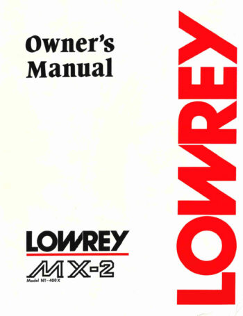 Lowrey MX-2 Manual NT-400X- 2 part PDF